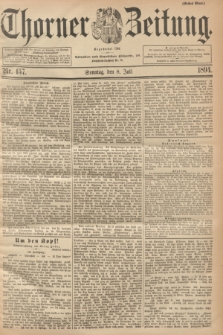 Thorner Zeitung : Begründet 1760. 1894, Nr. 157 (8 Juli) - Erstes Blatt
