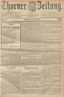Thorner Zeitung : Begründet 1760. 1894, Nr. 171 (25 Juli)