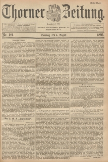 Thorner Zeitung : Begründet 1760. 1894, Nr. 181 (5 August) - Erstes Blatt