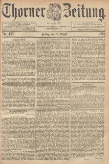 Thorner Zeitung : Begründet 1760. 1894, Nr. 185 (10 August)