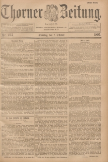 Thorner Zeitung : Begründet 1760. 1894, Nr. 235 (7 Oktober) - Erstes Blatt