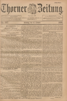Thorner Zeitung : Begründet 1760. 1894, Nr. 247 (21 Oktober) - Erstes Blatt