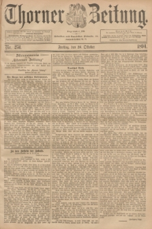 Thorner Zeitung : Begründet 1760. 1894, Nr. 251 (26 Oktober)
