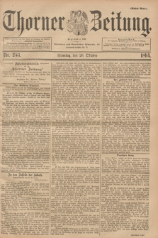Thorner Zeitung : Begründet 1760. 1894, Nr. 253 (28 Oktober) - Erstes Blatt