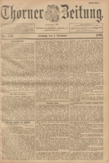 Thorner Zeitung : Begründet 1760. 1894, Nr. 259 (4 November) - Erstes Blatt