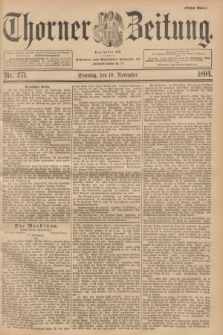 Thorner Zeitung : Begründet 1760. 1894, Nr. 271 (18 November) - Erstes Blatt