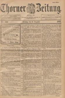 Thorner Zeitung : Begründet 1760. 1894, Nr. 300 (23 Dezember) - Erstes Blatt