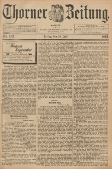 Thorner Zeitung : Begründet 1760. 1895, Nr. 173 (26 Juli)