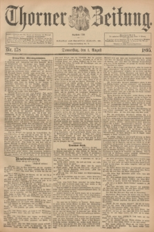 Thorner Zeitung : Begründet 1760. 1895, Nr. 178 (1 August)