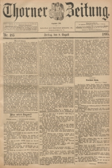 Thorner Zeitung : Begründet 1760. 1895, Nr. 185 (9 August)