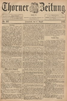 Thorner Zeitung : Begründet 1760. 1895, Nr. 192 (17 August)