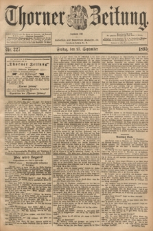 Thorner Zeitung : Begründet 1760. 1895, Nr. 227 (27 September)