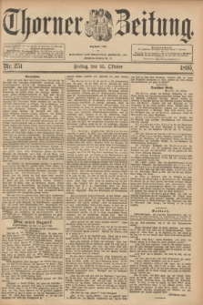 Thorner Zeitung : Begründet 1760. 1895, Nr. 251 (25 Oktober) + dod.