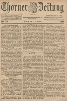 Thorner Zeitung : Begründet 1760. 1895, Nr. 269 (15 November)