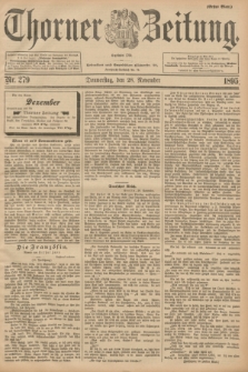 Thorner Zeitung : Begründet 1760. 1895, Nr. 279 (28 November) - Erstes Blatt