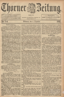 Thorner Zeitung : Begründet 1760. 1895, Nr. 284 (4 Dezember) + dod.