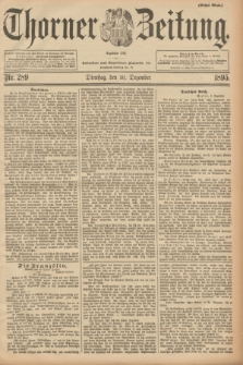 Thorner Zeitung : Begründet 1760. 1895, Nr. 289 (10 Dezember) - Erstes Blatt