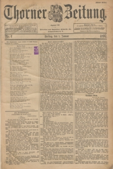 Thorner Zeitung : Begründet 1760. 1897, Nr. 1 (1 Januar) - Erstes Blatt