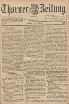 Thorner Zeitung : Begründet 1760. 1897, Nr. 6 (8 Januar)