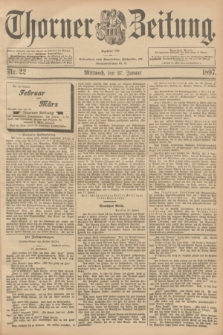 Thorner Zeitung : Begründet 1760. 1897, Nr. 22 (27 Januar)