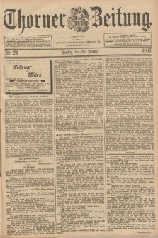 Thorner Zeitung : Begründet 1760. 1897, Nr. 24 (29 Januar)