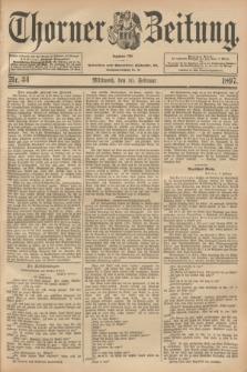 Thorner Zeitung : Begründet 1760. 1897, Nr. 34 (10 Februar) + dod.
