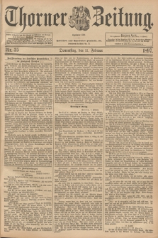 Thorner Zeitung : Begründet 1760. 1897, Nr. 35 (11 Februar)