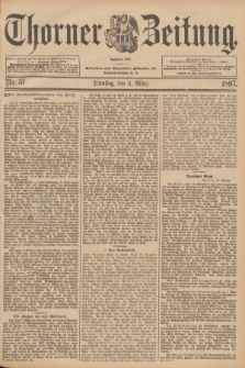 Thorner Zeitung : Begründet 1760. 1897, Nr. 51 (2 März) + dod.