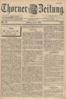 Thorner Zeitung : Begründet 1760. 1897, Nr. 119 (23 Mai) - Erstes Blatt