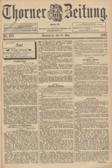 Thorner Zeitung : Begründet 1760. 1897, Nr. 123 (29 Mai)
