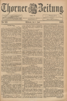 Thorner Zeitung : Begründet 1760. 1897, Nr. 131 (9 Juni)