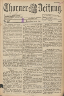Thorner Zeitung : begründet 1760. 1897, Nr. 150 (1 Juli) - Erstes Blatt