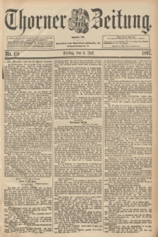 Thorner Zeitung : Begründet 1760. 1897, Nr. 151 (2 Juli)