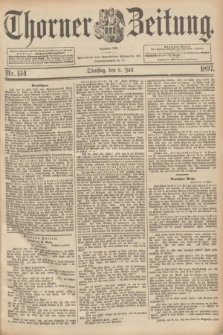 Thorner Zeitung : Begründet 1760. 1897, Nr. 154 (6 Juli)