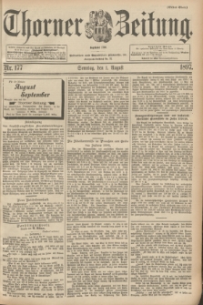 Thorner Zeitung : begründet 1760. 1897, Nr. 177 (1 August) - Erstes Blatt