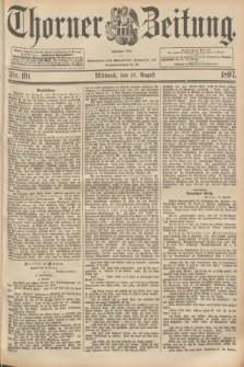 Thorner Zeitung : begründet 1760. 1897, Nr. 191 (18 August) - Erstes Blatt