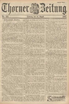 Thorner Zeitung. 1897, Nr. 195 (22 August) - Zweites Blatt