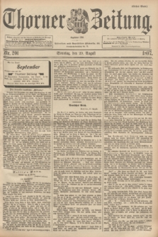 Thorner Zeitung : begründet 1760. 1897, Nr. 201 (29 August) - Erstes Blatt