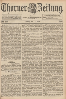 Thorner Zeitung : begründet 1760. 1897, Nr. 229 (1 Oktober)