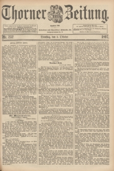 Thorner Zeitung : Begründet 1760. 1897, Nr. 232 (5 Oktober)