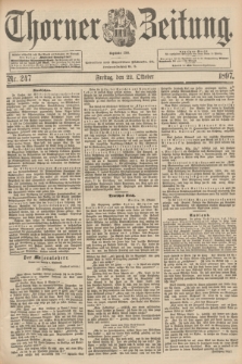 Thorner Zeitung : Begründet 1760. 1897, Nr. 247 (22 Oktober) + dod.