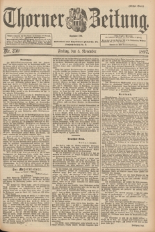 Thorner Zeitung : Begründet 1760. 1897, Nr. 259 (5 November) - Erstes Blatt