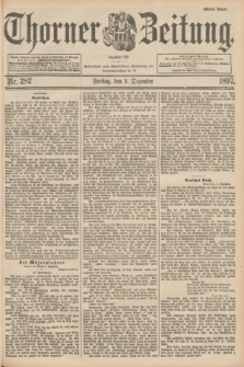 Thorner Zeitung : begründet 1760. 1897, Nr. 282 (3 Dezember) - Erstes Blatt