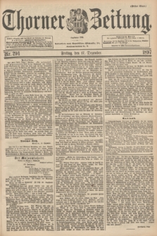 Thorner Zeitung : Begründet 1760. 1897, Nr. 294 (17 Dezember) - Erstes Blatt