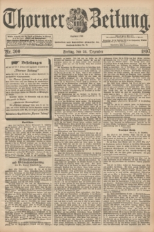 Thorner Zeitung : begründet 1760. 1897, Nr. 300 (24 Dezember) + wkładka