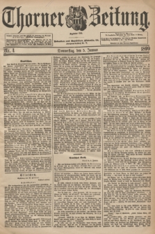 Thorner Zeitung : Begründet 1760. 1899, Nr. 4 (5 Januar)