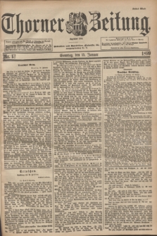 Thorner Zeitung : Begründet 1760. 1899, Nr. 13 (15 Januar)