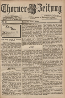 Thorner Zeitung : Begründet 1760. 1899, Nr. 18 (21 Januar)