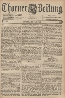 Thorner Zeitung : Begründet 1760. 1899, Nr. 40 (16 Februar)