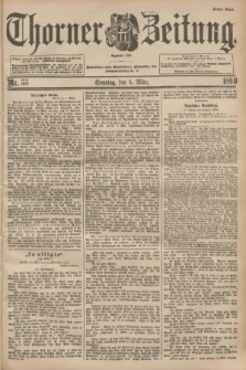Thorner Zeitung : Begründet 1760. 1899, Nr. 55 (5 März) - Erstes Blatt